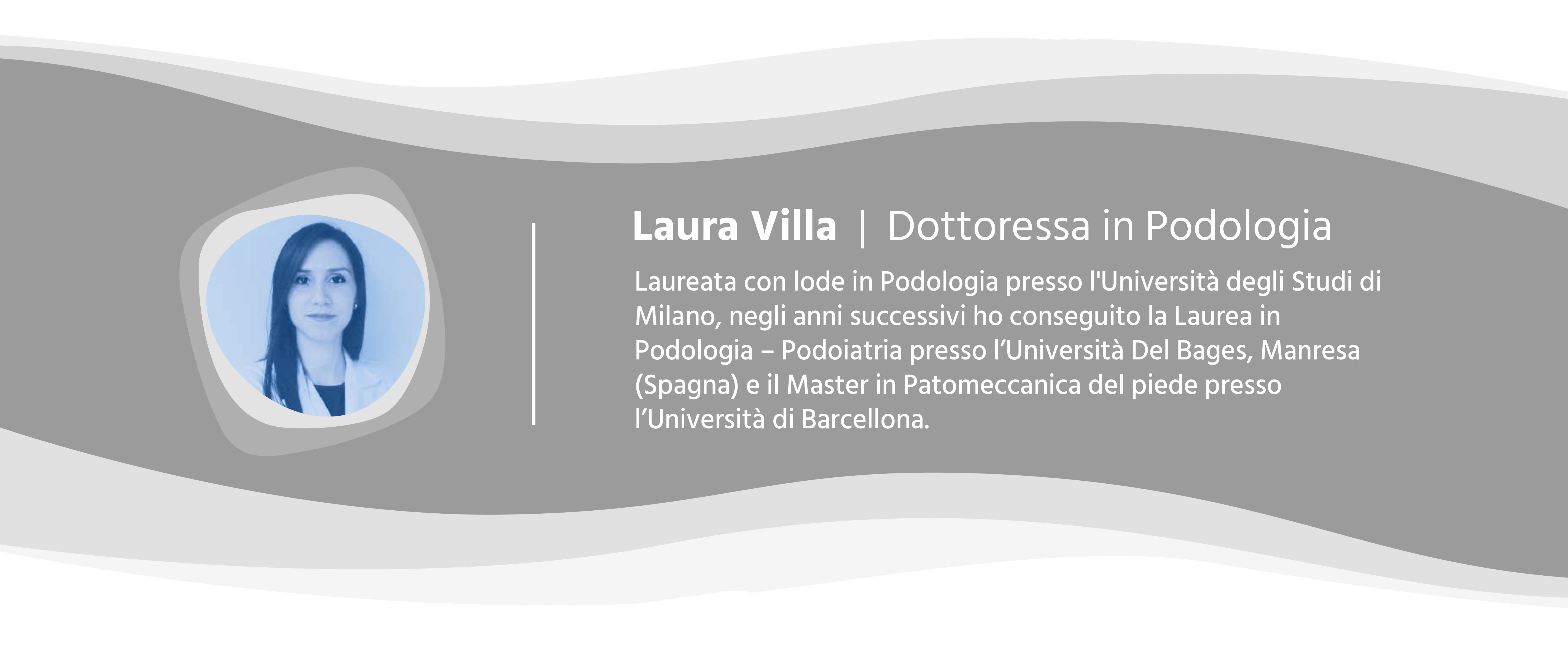 Laura Villa - Dott.ssa in Podologia